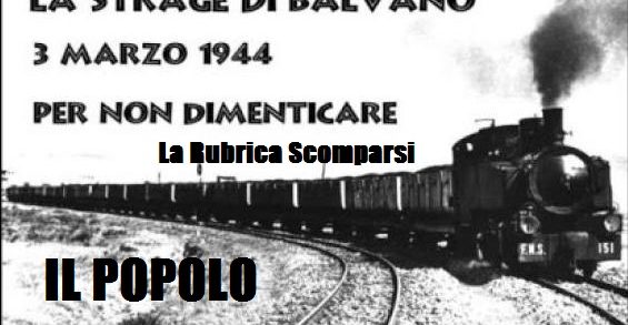 Ricordando Balvano : il più grande disastro ferroviario della storia. (Scomparsi) Ricordando Balvano : il più grande disastro ferroviario della storia. (Scomparsi)