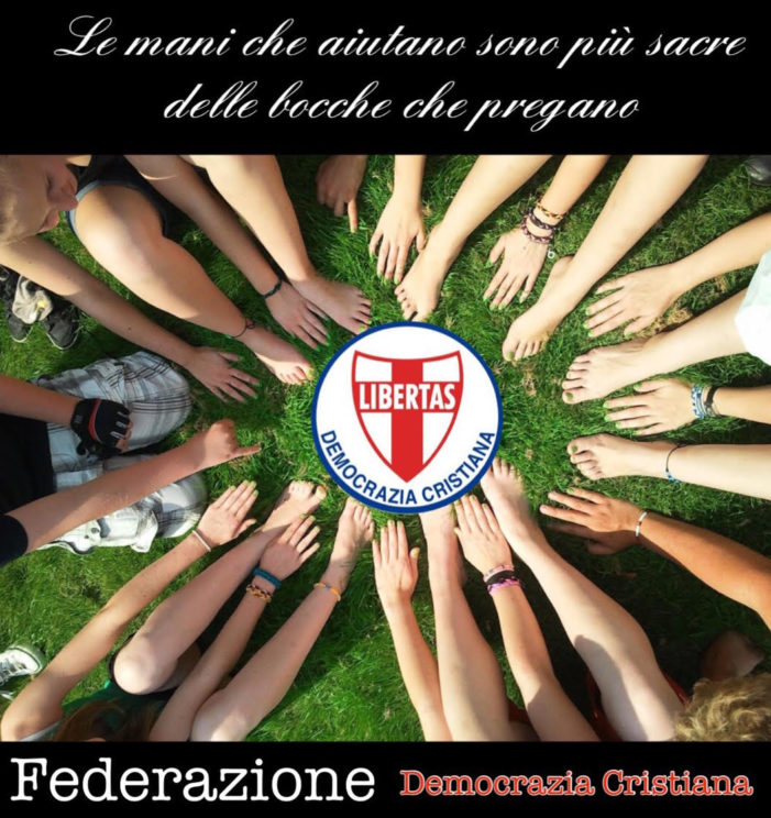 La Federazione Democrazia Cristiana – Solidarietà e Volontariato.