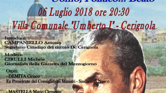 VENERDI’ 6 LUGLIO 2018 A CERIGNOLA (FG) CONVEGNO SULLA FIGURA DI ALDO MORO