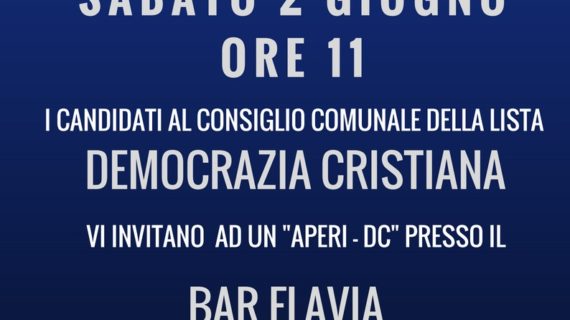 PROSEGUE INTENSA LA CAMPAGNA ELETTORALE DELLA D.C. DI FRANCAVILLA FONTANA (PROVNCIA DI BRINDISI)