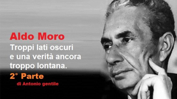 CHI HA UCCISO ALDO MORO ? (seconda parte)