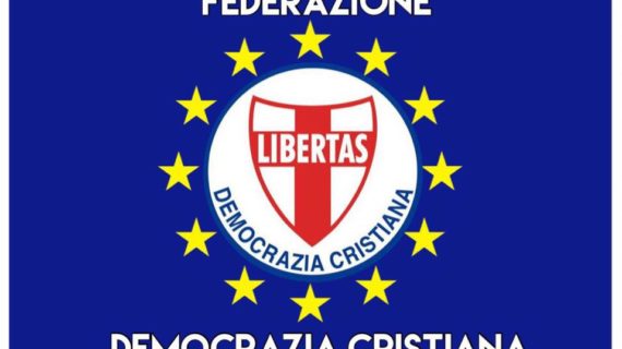 5 LUGLIO 2018: FINALMENTE AL VIA LA FEDERAZIONE “DEMOCRAZIA CRISTIANA” !