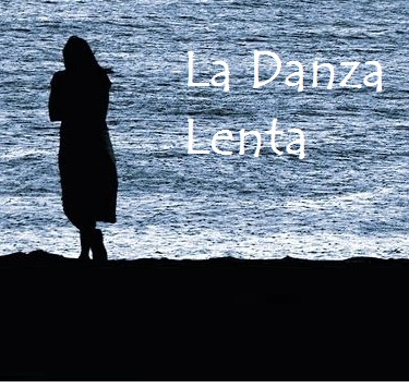 DANZA LENTA !