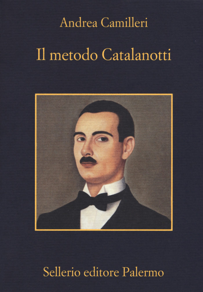 Il Metodo Catalanotti di Andrea Camilleri