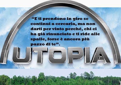 L’Utopia dentro di noi.