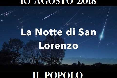 Notte di San Lorenzo: occhi alle stelle facendo desideri.