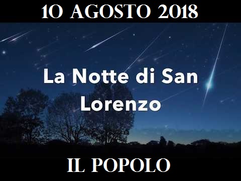 Notte di San Lorenzo: occhi alle stelle facendo desideri.