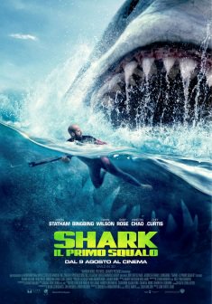 Shark – Il primo squalo : Titolo originale – The Meg (il Film).