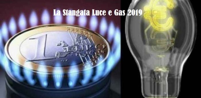 Bollette luce e gas:  a quanto ammonterà la possibile stangata per il 2019?