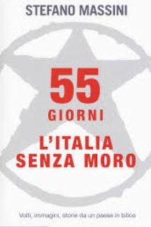 Quarant’anni dopo la morte di Aldo Moro: la visione di Stefano Massini. (il Libro)