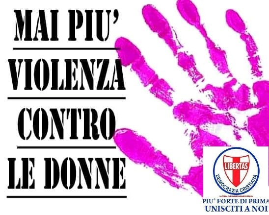 Lo spot della Democrazia Cristiana e dell’UDC insieme contro ogni tipo di violenza alle donne !