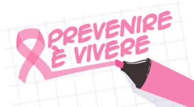 Tumore al seno : parola d’ordine “ prevenzione “.