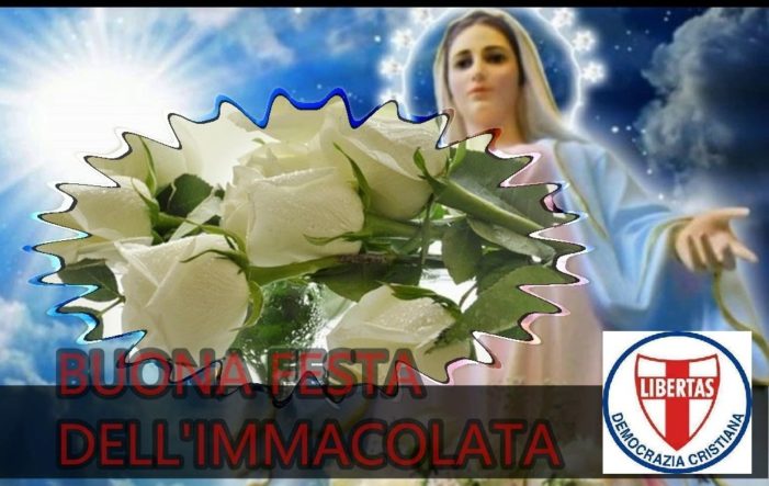 A TUTTI BUONA FESTIVITA’ DELL’IMMACOLATA CONCEZIONE !