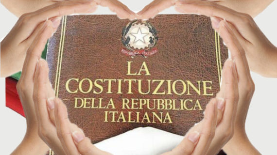 DOBBIAMO DIFENDERE LA NOSTRA COSTITUZIONE E CHIEDERE CHE VENGA APPLICATA CON MAGGIOR RIGORE !