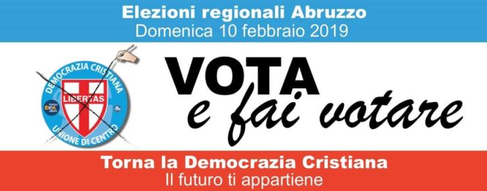 La Democrazia Cristiana di nuovo in campo nelle elezioni regionali dell’Abruzzo del 10 febbraio 2019