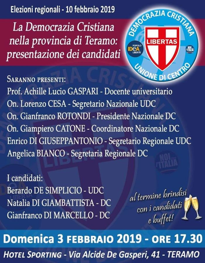 * LA DEMOCRAZIA CRISTIANA IN PROVINCIA DI TERAMO: LA PRESENTAZIONE DEI CANDIDATI ALLE ELEZIONI REGIONALI DELL’ABRUZZO DEL 10 FEBBRAIO 2019.