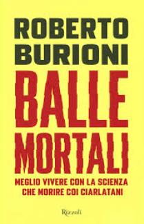 Balle Mortali di Roberto Burioni (il Libro)