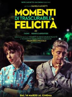 Momenti di trascurabile felicità: il Film al cinema dal 14 marzo.