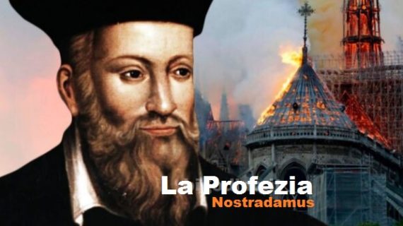 L’inquietante profezia di Nostradamus si è avverata?