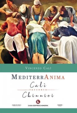 ‘Mediterranima: la pittura del maestro Chinnici raccontata nei versi del poeta Vincenzo Calì. (il Libro)