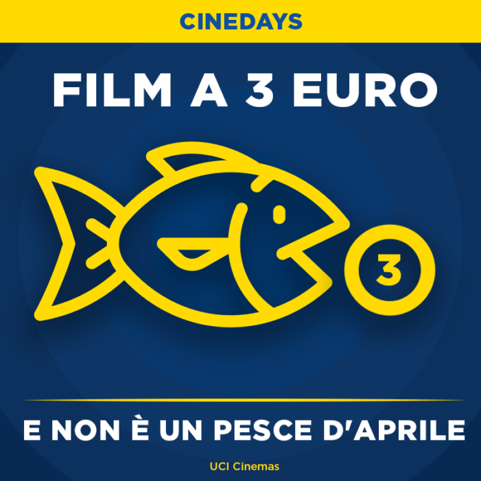 Da oggi a giovedì ci sono i CinemaDays: giorni in cui cinema costa 3 euro.