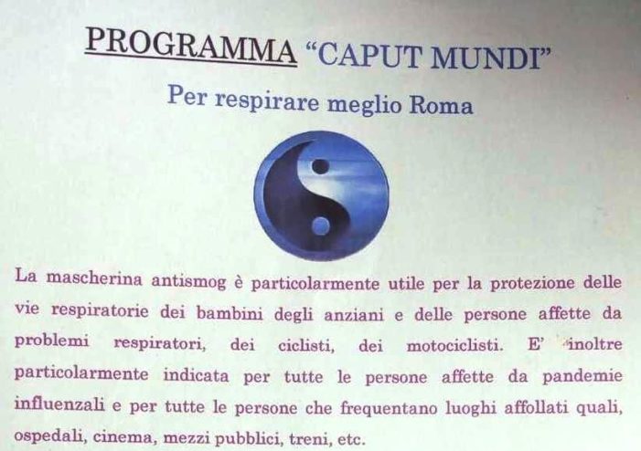 A proposito di un interessante programma sperimentale proposto nel 2014 dall naturopata Giorda Di Giacomo (Roma) per dotare tutti i cittadini di Roma Capitale (e poi d’Italia) con una mascherina contro lo smog, epidemie e pandemie