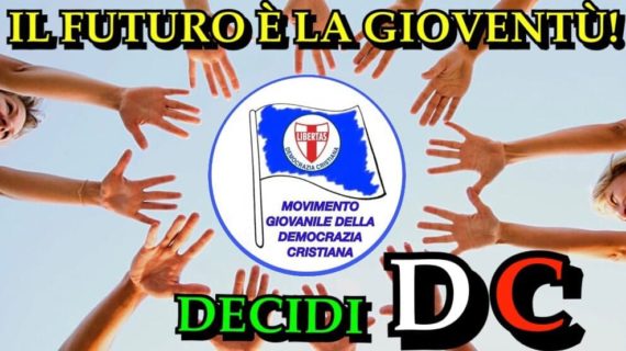 Il Movimento Giovanile della Democrazia Cristiana per una scelta politica popolare, democratica, pluralista e contro ogni verticismo oligarchico e settario !