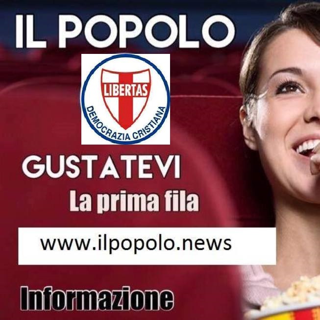 1 MAGGIO 2021: TERZO ANNIVERSARIO DELLA NUOVA EDIZIONE TELEMATICA DE <IL POPOLO>, LO STORICO QUOTIDIANO DEMOCRISTIANO, DIRETTO DAL 2004 DA ANGELO SANDRI