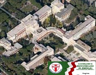 PROSEGUE LA VIBRANTE CONTESTAZIONE DELLA DEMOCRAZIA CRISTIANA VERSO L’OSTRACISMO NEI CONFRONTI DELL’OSPEDALE FORLANINI DI ROMA