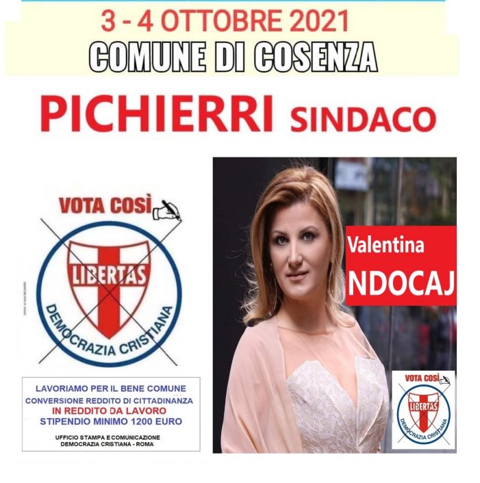 VALENTINA NDOCAJ: candidata a Cosenza nella lista della Democrazia Cristiana per PICHIERRI SINDACO.