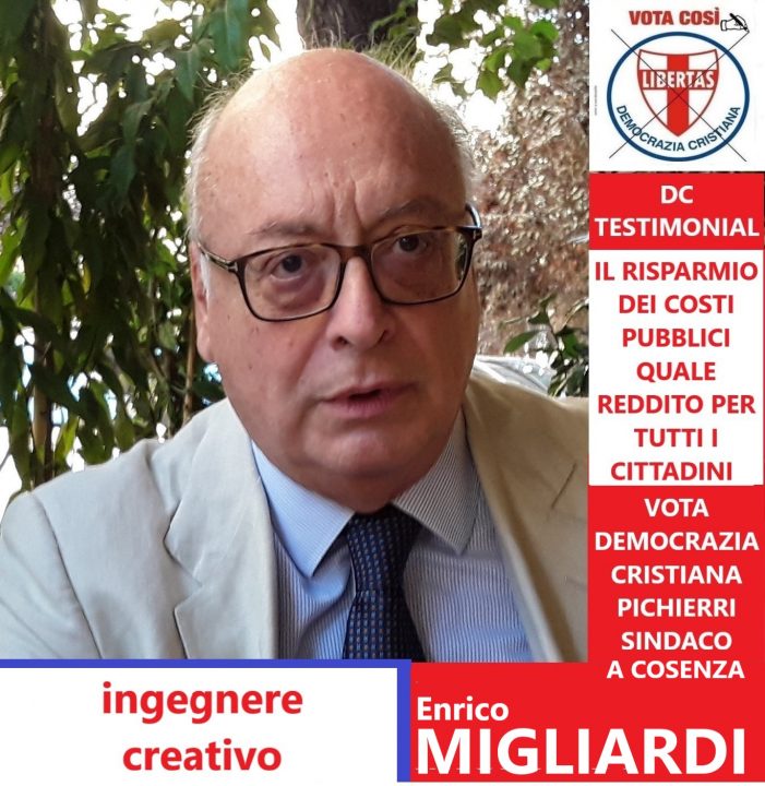 Intervista de “IL POPOLO” della Democrazia Cristiana in esclusiva all’Ing. Enrico Migliardi – “Ingegnere creativo”: una visione sociale per il bene di COSENZA !