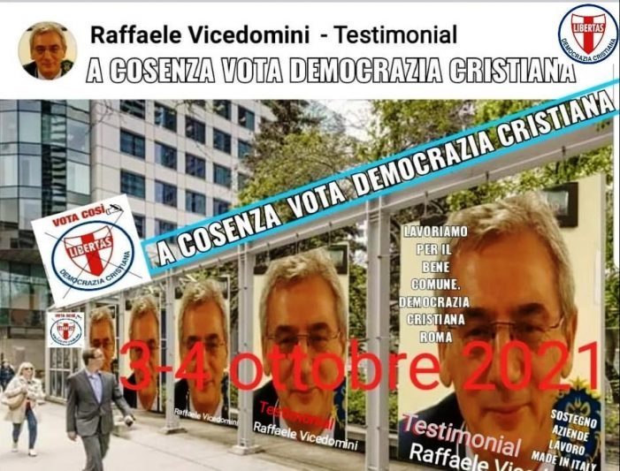 DA COSENZA CON AMORE ! L’ULTIMA INIZIATIVA DI QUESTA CAMPAGNA ELETTORALE DA PARTE DELLE LISTA DI CANDIDATI DELLA DEMOCRAZIA CRISTIANA COSENTINA A SOSTEGNO DEL CANDIDATO SINDACO DOTT. FRANCO PICHIERRI