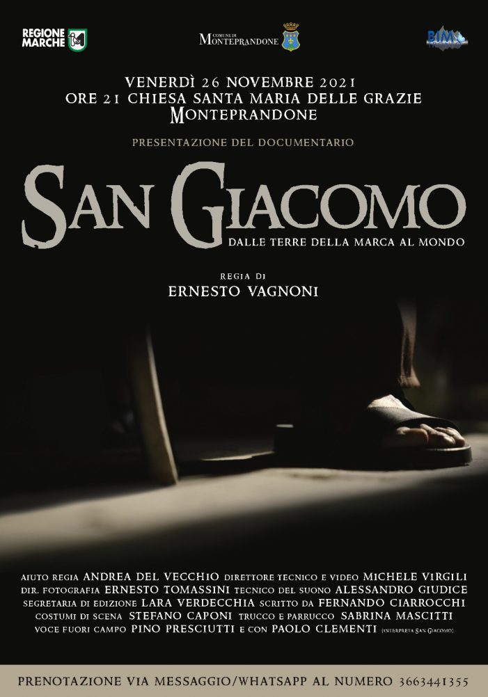 “San Giacomo. Dalle terre della Marca al mondo”. Un film / documentario da non perdere !|