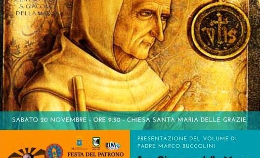 Con la presentazione del volume di P. Marco Buccolini su San Giacomo della Marca hanno preso il via i festeggiamenti in onore del Santo Monteprandoenese