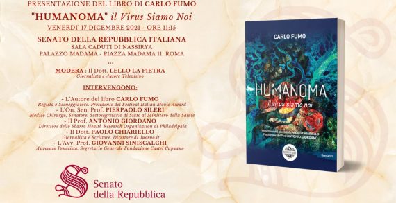 HUMANOMA – Il Virus siamo noi, di Carlo Fumo, oggi presentazione al Senato della Repubblica Italiana.