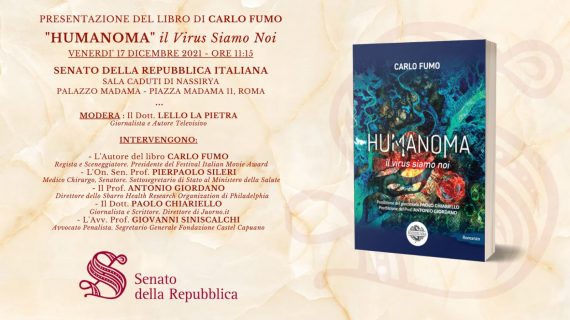 HUMANOMA – Il Virus siamo noi, di Carlo Fumo, oggi presentazione al Senato della Repubblica Italiana.