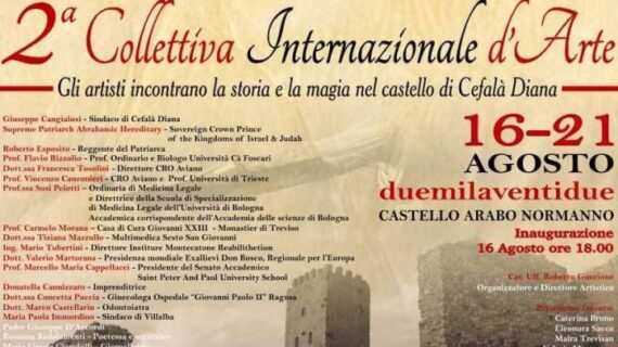 SI CHIUDE QUEST’OGGI (21 AGOSTO 2022) LA II MOSTRA COLLETTIVA INTERNAZIONALE D’ARTE ALLESTITA AL CASTELLO DI CEFALA’ DIANA (PA)