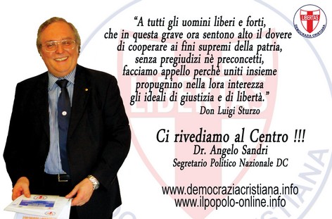 PROSEGUE IL DIALOGO “CENTRISTA” TRA DEMOCRATICI CRISTIANI AL CENTRO (G. PAOLO DEIDDA), M.E.D.A. (MARIA RICCELLI), MISTIPE (GIULIA DI ROCCO) E LA DEMOCRAZIA CRISTIANA (ANGELO SANDRI).