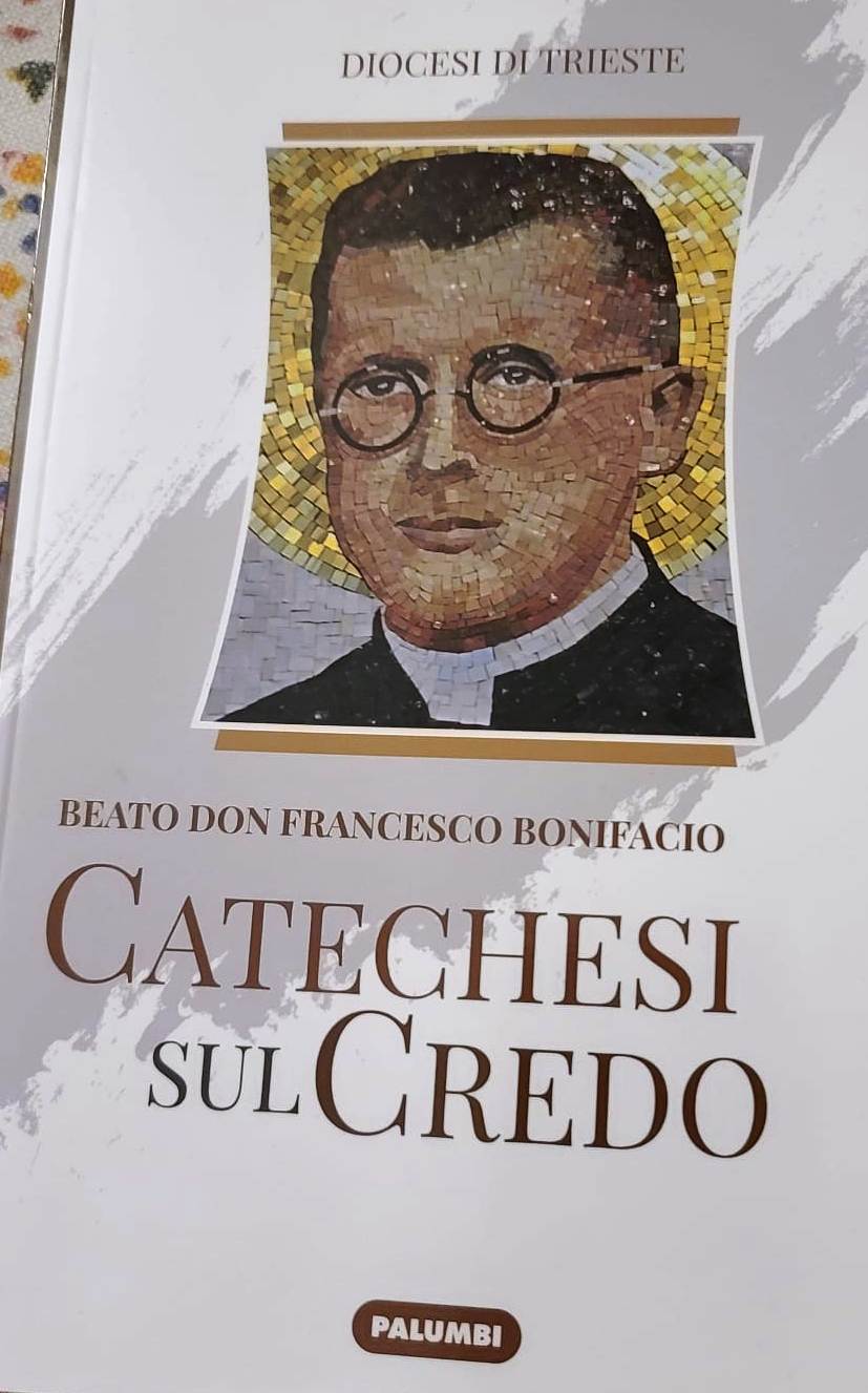 Catechesi Sugli Articoli Del Credo "CATECHESI SUL CREDO": LO SPLENDIDO TESTO DEL BEATO DON FRANCESCO