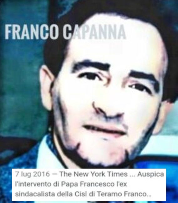 Già nel 2016 l’Editorialista de “IL POPOLO” della Democrazia Cristiana Franco Capanna venne citato dal “New York Times” !