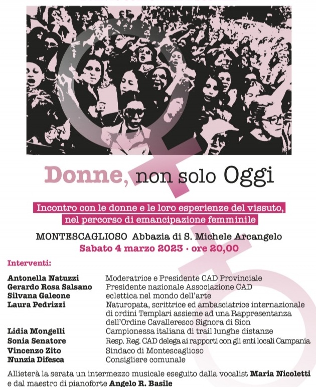 IMPORTANTE CONVEGNO SOCIO/CULTURALE INTITOLATO “DONNE NON SOLO OGGI” – SABATO 4 MARZO 2023 (ORE 20.00) PRESSO L’ABBAZIA DI SAN MICHELE ARCANGELO A MONTESCAGLIOSO DI MATERA