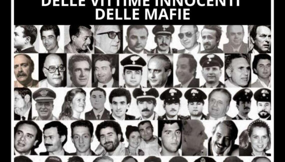 Oggi, 21 marzo, ricorre la XXVIII Giornata della memoria e dell’impegno in ricordo delle vittime innocenti delle mafie