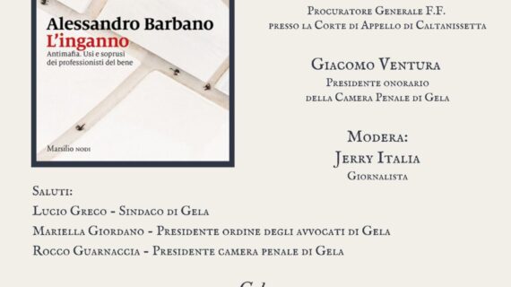 “L’inganno”: parla anche della storia di Riccardo Greco nel libro di Barbano presentato a GELA (CL)