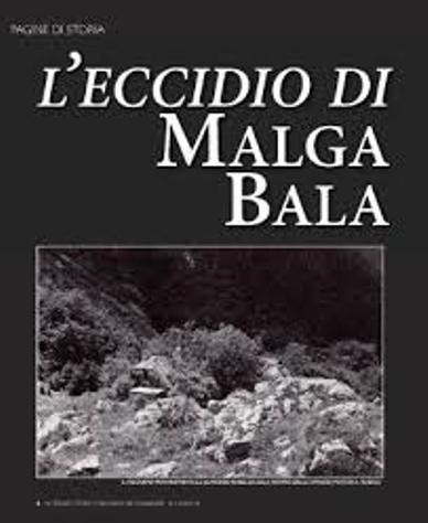 PER NON DIMENTICARE: LA FAMIGERATA STRAGE DI 12 CARABINIERI ITALIANI AVVENUTA IL 25 Marzo 1944 E NOTA COME L’ECCIDIO DI “MALGA BALA” !