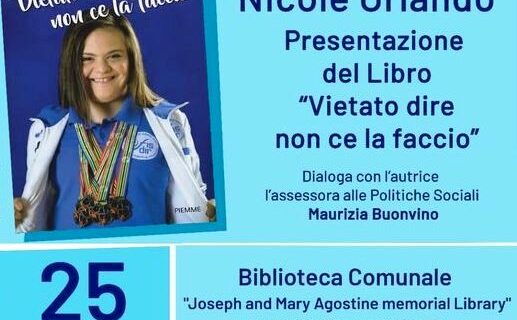 AVRA’ LUOGO QUEST’OGGI (25 MAGGIO 2023) ALLE ORE 17.30 A PALAZZO SAN GERVASIO (PZ) LA PRESENTAZIONE DEL LIBRO “VIETATO DIRE NON CE LA FACCIO” SCRITTO DALLA CAMPIONESSA PARALIMPICA NICOLE ORLANDO. 