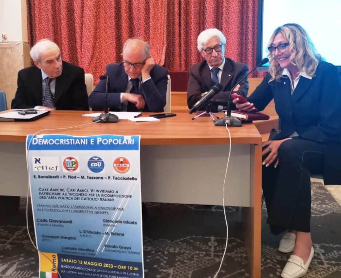 HA AVUTO LUOGO CON SUCCESSO IL PREANNUNCIATO CONVEGNO DEI “DEMOCRISTIANI E POPOLARI” ORGANIZZATO A ROMA CAPITALE NELLA MATTINATA DI SABATO 13 MAGGIO 2023