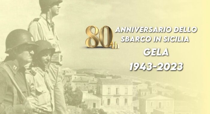 80° ANNIVERSARIO DELLO SBARCO AMERICANO A GELA (SICILIA)