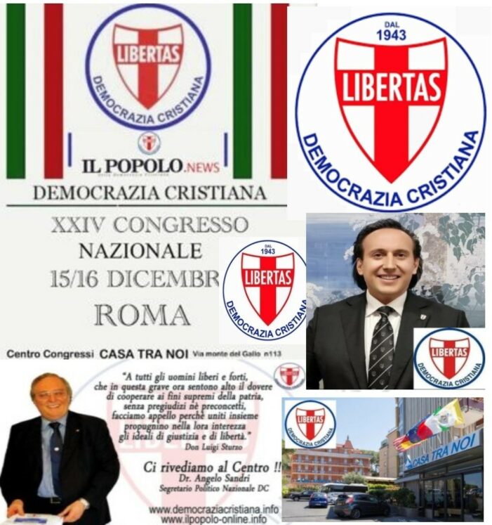 CI RIVEDIAMO AL CENTRO ! – QUESTO L’OBBIETTIVO DEL XXIV CONGRESSO NAZIONALE DELLA DEMOCRAZIA CRISTIANA (ROMA – 15/16 DICEMBRE 2023).