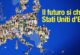 LE “SPARATE” DI TRUMP SONO UN FORTE SPRONO A RILANCIARE CON DETERMINAZIONE GLI STATI UNITI D’EUROPA !