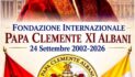 E’ STATO FESTEGGIATO IL 24° ANNIVERSARIO DELLA FONDAZIONE INTERNAZIONALE PAPA CLEMENTE XI ALBANI
